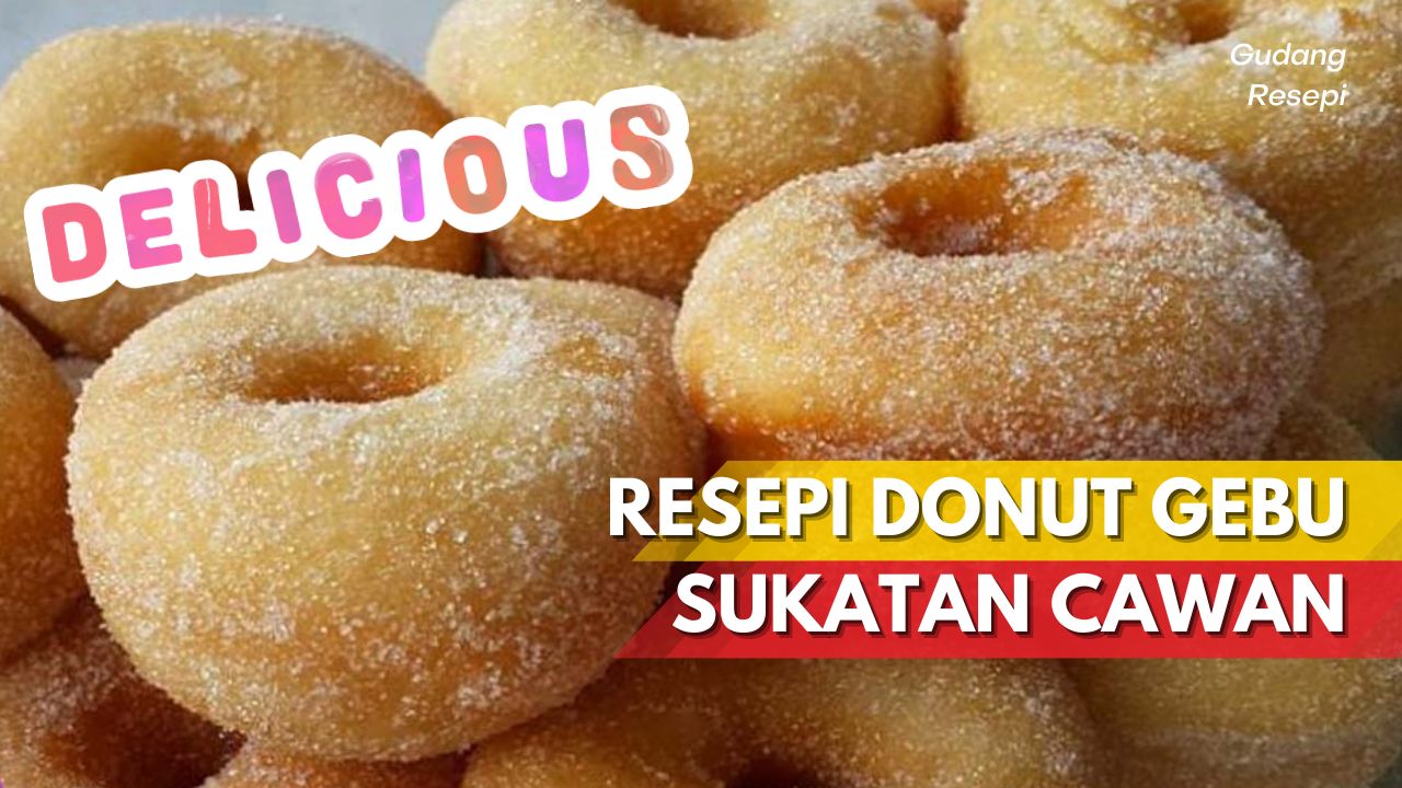 Cover Resepi Donut Gebu Sukatan Cawan GudangResepi
