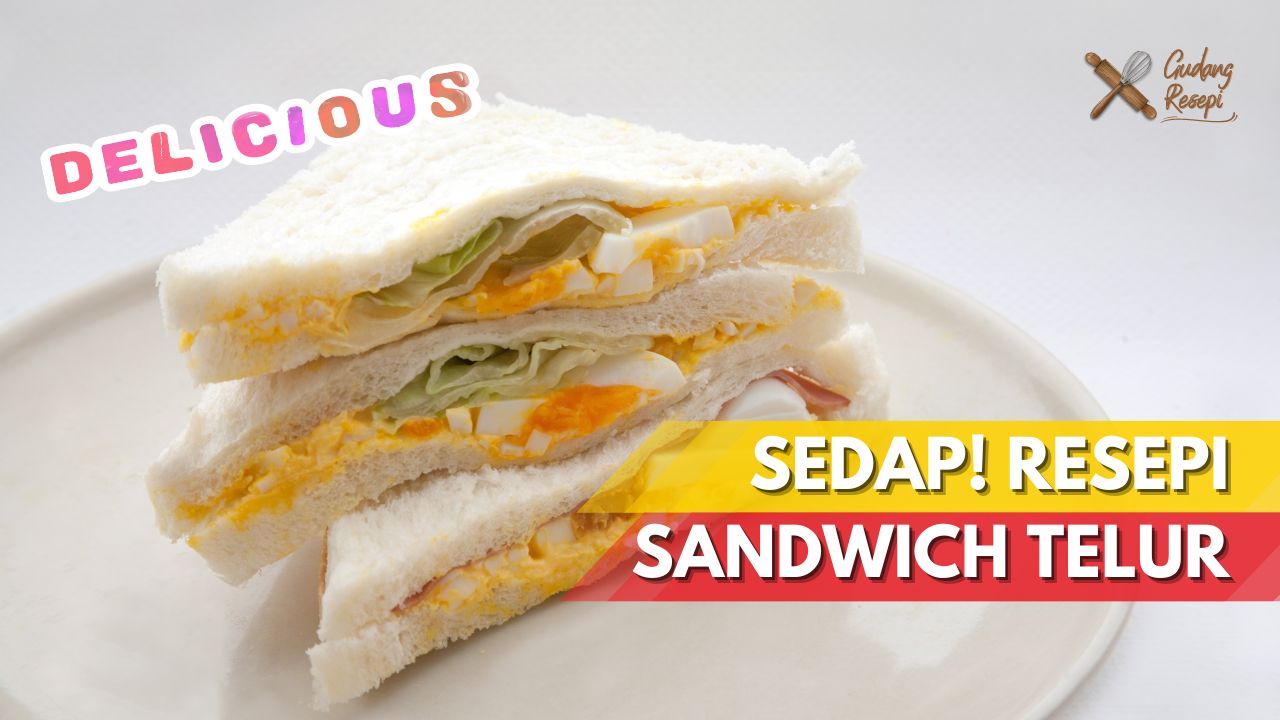 Cover Resepi Sandwich Telur GudangResepi